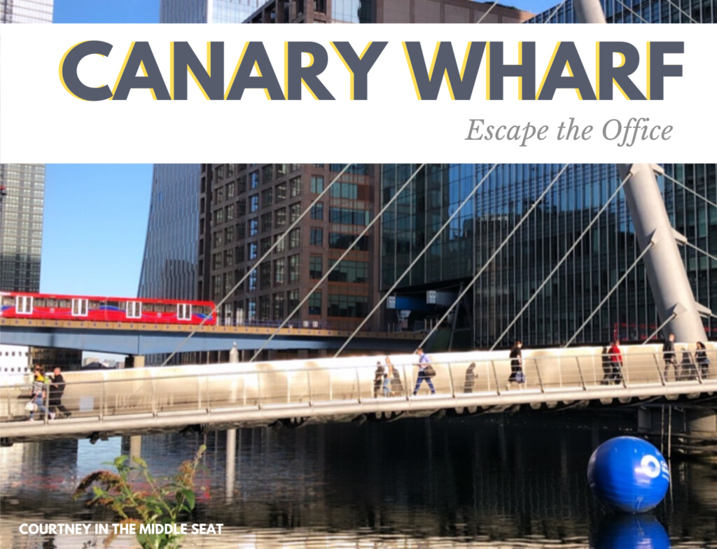 Canary Wharf Visitors Guide - Best Things to do in Canary Wharf