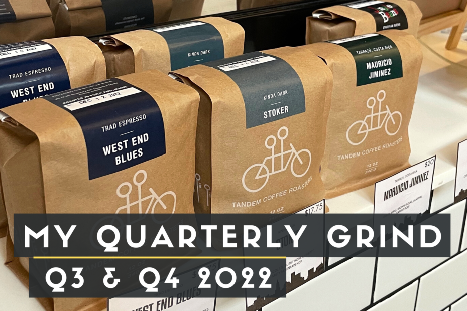My Quarterly Grind Cover Photo for Coffee Recommendations from late 2022
