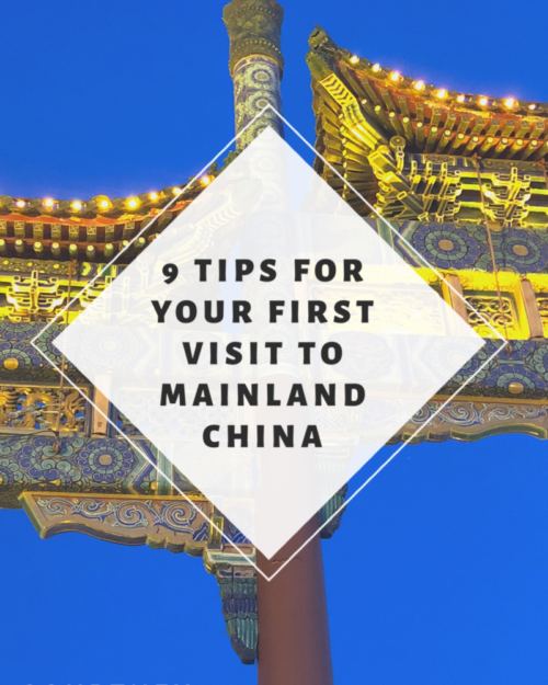 9 Tips for Visiting China for the first time Mainland China